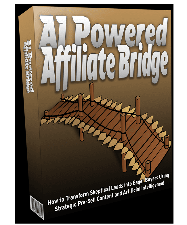 AI-Powered Affiliate Bridge Review: Stop Sending Naked Links and Start Pre-Selling
